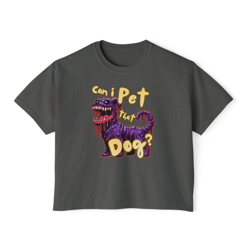 T&P- 'Can I Pet That Dog?'  Women's Boxy Tee – Cute yet Creepy Purple Monster Dog Graphic