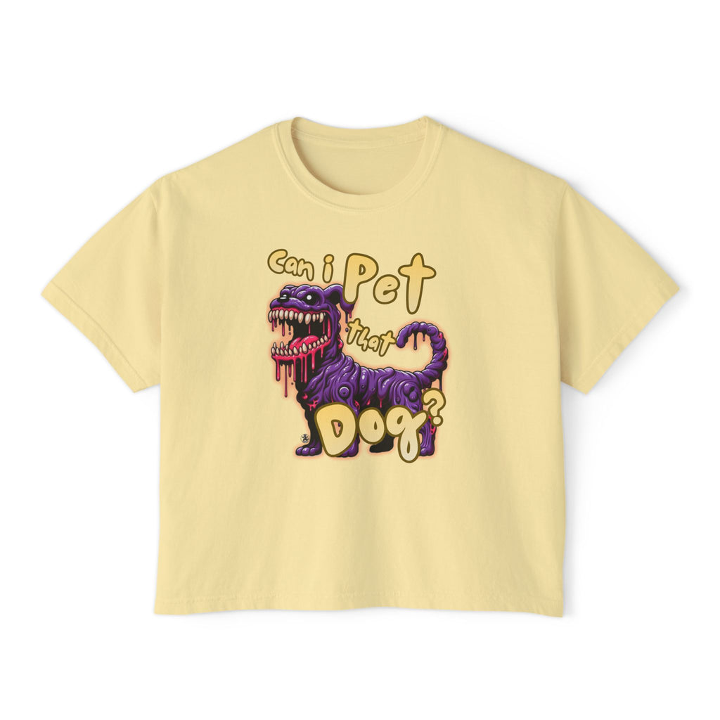 T&P- 'Can I Pet That Dog?'  Women's Boxy Tee – Cute yet Creepy Purple Monster Dog Graphic